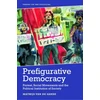 KNYGA Mathijs van de Sande Prefigurative Democracy