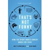 KNYGA Matt Sienkiewicz That's Not Funny