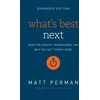 KNYGA Matthew Aaron Perman What's Best Next