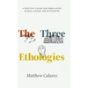 KNYGA Matthew Calarco Three Ethologies