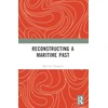 KNYGA Matthew Harpster Reconstructing a Maritime Past