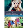 KNYGA Matthew Hodes Understanding Uniqueness and Diversity in Child and Adolescent Mental Health