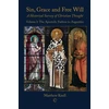 KNYGA Matthew Knell Sin, Grace and Free Will I