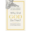 KNYGA Matthew Tingblad Why Did God Do That?