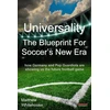 KNYGA Matthew Whitehouse Universality the Blueprint for Soccer's New Era