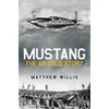 KNYGA Matthew Willis Mustang: The Untold Story