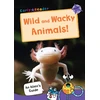 KNYGA Maverick Publishing Wild and Wacky Animals