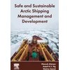 KNYGA Mawuli Afenyo Safe and Sustainable Arctic Shipping Management and Development