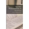 KNYGA Max Arthur Macauliffe Sikh Religion Vol VI