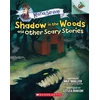 KNYGA Max Brallier Shadow in the Woods and Other Scary Stories: An Acorn Book (Mister Shivers #2)