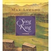 KNYGA Max Lucado Song of the King
