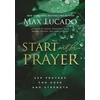 KNYGA Max Lucado Start with Prayer