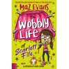 KNYGA Maz Evans Wobbly Life of Scarlett Fife