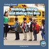 KNYGA Meg Gaertner Walking, Biking, and Riding the Bus