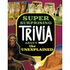 KNYGA Megan Cooley Peterson Super Surprising Trivia About the Unexplained