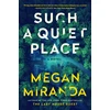 KNYGA Megan Miranda Such a Quiet Place