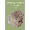 KNYGA Meghan Rubenstein Recent Investigations in the Puuc Region of Yucatan