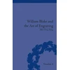 KNYGA Mei Ying Sung William Blake and the Art of Engraving