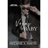 KNYGA Melanie A Smith Vegas Baby