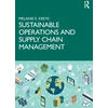 KNYGA Melanie E Kreye Sustainable Operations and Supply Chain Management