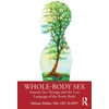 KNYGA Melissa Walker Whole-Body Sex