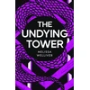 KNYGA Melissa Welliver Undying Tower