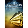 KNYGA Melusine Draco Pagan Portals - Divination: By Rod, Birds and Fingers