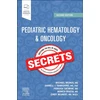 KNYGA Michael A Weiner Pediatric Hematology &amp; Oncology Secrets