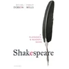 KNYGA Michael Dobson Shakespeare: A Playgoer's &amp; Reader's Guide