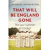KNYGA Michael Henderson That Will Be England Gone