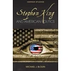 KNYGA Michael J Blouin Stephen King and American Politics