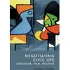 KNYGA Michael J Shapiro Negotiating Civic Life