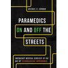 KNYGA Michael K Corman Paramedics on and Off the Streets