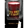 KNYGA Michael L Ross Oil Curse