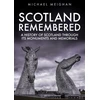KNYGA Michael Meighan Scotland Remembered