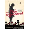 KNYGA Michael Morpurgo Only Remembered