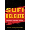 KNYGA Michael Muhammad Knight Sufi Deleuze
