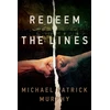 KNYGA Michael Murphy Redeem the Lines