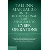 KNYGA Michael N Schmitt Tallinn Manual 2.0 on the International Law Applicable to Cyber Operations