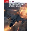 KNYGA Michael Napier RAF Tornado Units of Gulf War I