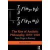 KNYGA Michael Potter Rise of Analytic Philosophy, 1879–1930