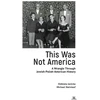 KNYGA Michael Steinlauf This Was Not America