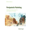 KNYGA Michal Glikson Peripatetic Painting: Pathways in Social, Immersive, and Empathic Art Practice