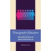 KNYGA Michele Dow Transgender Educators