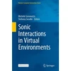 KNYGA Michele Geronazzo Sonic Interactions in Virtual Environments