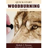 KNYGA Michele Y Parsons Quick-Start Woodburning Guide