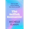 KNYGA Michelle Elman Selfish Romantic
