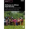 KNYGA Michiel De Haas Pathways to African Food Security