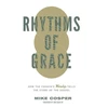 KNYGA Mike Cosper Rhythms of Grace