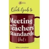 KNYGA Mike Lansdown Quick Guide to Meeting the Teachers' Standards Part 1